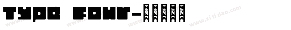 Type Four字体转换